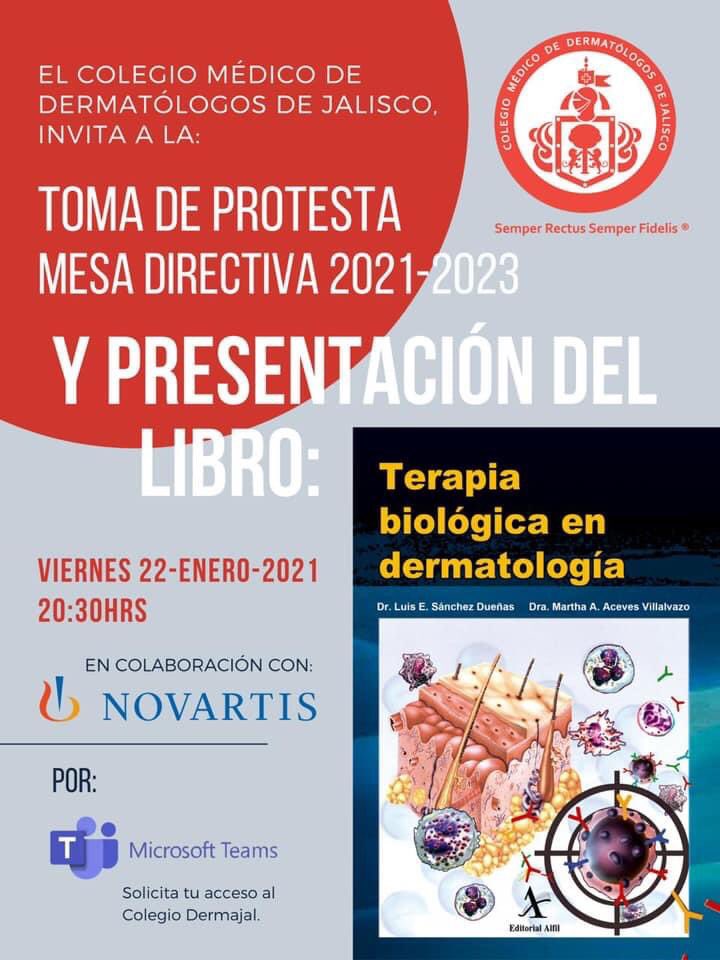 colegiodermajal's tweet photo. Hoy Toma de Protesta Mesa Directiva 2021-2023 @colegiodermajal y Presentación del Libro “Terapia biológica en dermatología”. En colaboración con @novartismexico. https://t.co/B6bIFrjCHz