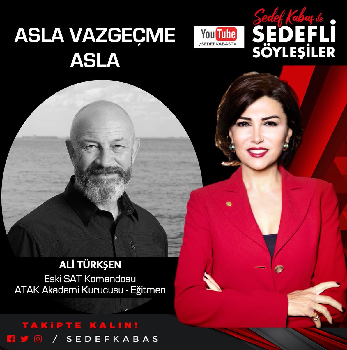 ASLA VAZGEÇME ASLA✌️

Nice hayat dersi ile dolu bu muhteşem söyleşi CUMARTESİ Saat 20:00’de
YouTube - Sedef Kabaş TV’de... 

Bekleriz:) 

#sedeflisöyleşiler #sedefkabaşröportaj #sedefkabaştv #alitürkşen #aslavazgeçmeasla #etkililiderlik @aliturksen