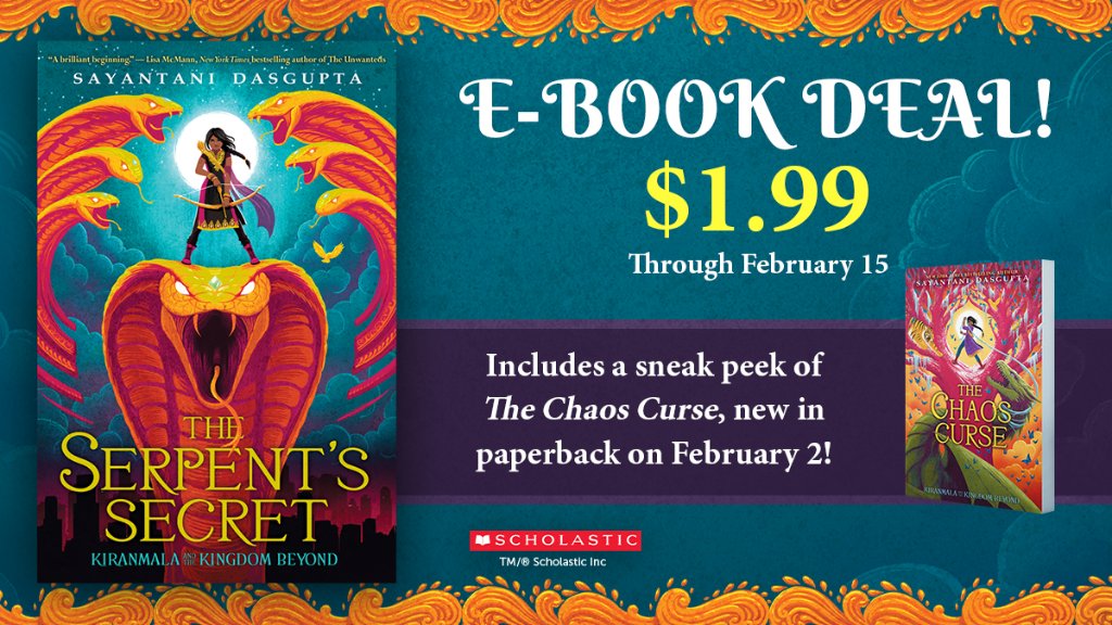 Ebook deal! For a limited time only, you can get #TheSerpentsSecret by @Sayantani16 for just $1.99. Don’t miss out – this special offer includes a special look at book 3, #TheChaosCurse, which is available in paperback on 2/2!