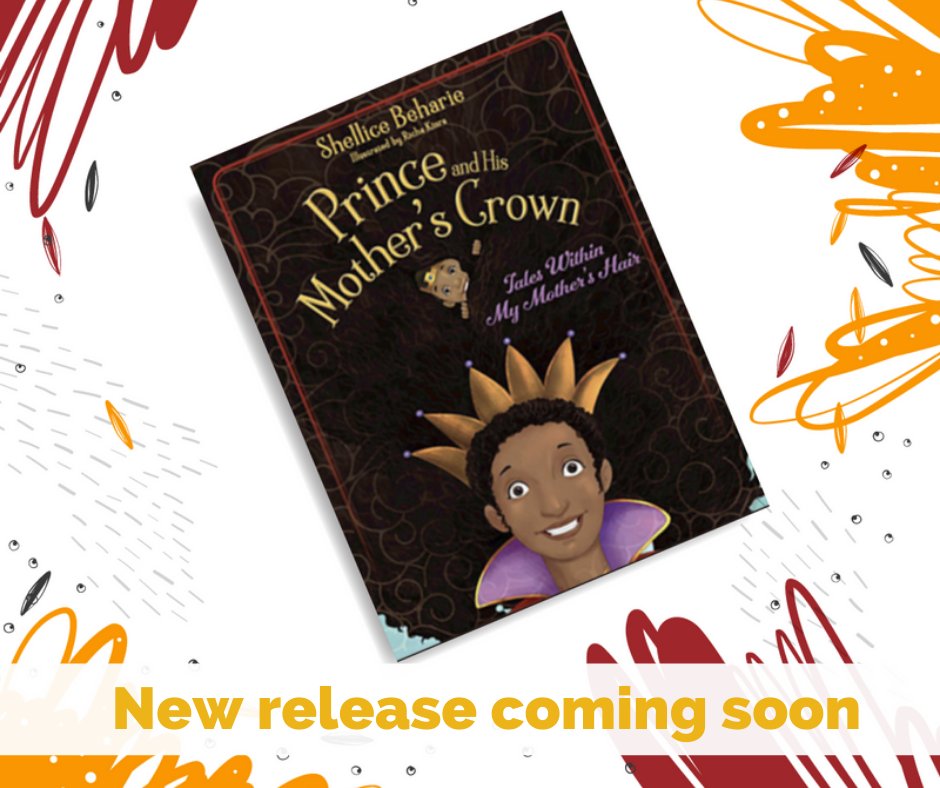 ShelliceBeharie's tweet photo. If you love Prince And His Mother’s Crown: Tales Within My Mother’s Hair, you’ll love the new book in the series I’m working on. Get ready for Prince And His Mother‘s Crown Hair Apocalypse!

#newbook #comingsoon #author #writer #blackcreators #blackauthors #blackwriters https://t.co/GvqK4nWXIi