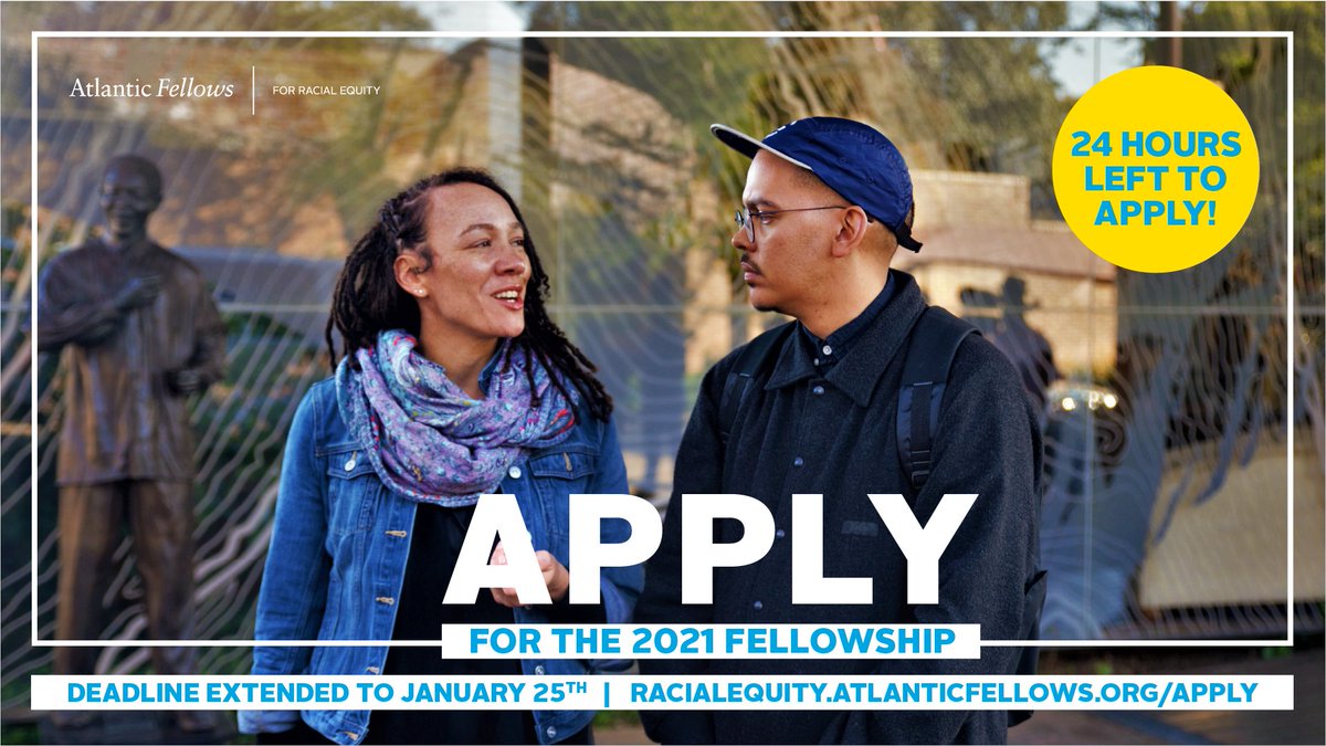 We’re down to the final 24 hours! Apply to join our 2021 cohort of Fellows by tomorrow at 11:59 pm SAST/4:59 pm EST: racialequity.atlanticfellows.org/2021-applicati…