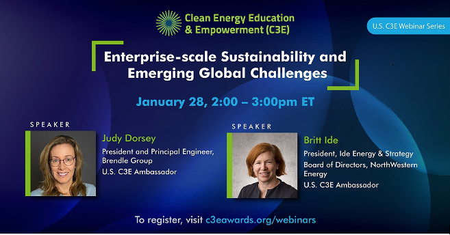 ShesInPower's tweet photo. Join us for the first webinar of the new U.S. #C3E Webinar Series on January 28, 12 – 1pm MST, with U.S. C3E Ambassadors @britteide &amp; @judydorsey: Enterprise-scale #Sustainability and Emerging Global Challenges. Register for this webinar now at https://t.co/mMcjLqTj6C #C3Ewomen https://t.co/quwsPSB3xN