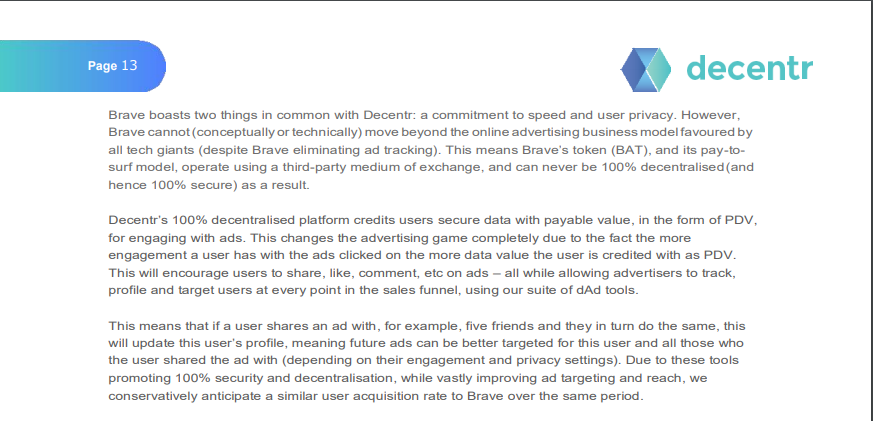 Personally, I would say  $DEC's biggest competitor is  $BATThey have no-where near the same sort of security as  $DEC. They're currently sitting at a 502M MC.A worse project, doing a similar thing, sitting at 100x more MC. Now, this makes me fucking bullish13/17