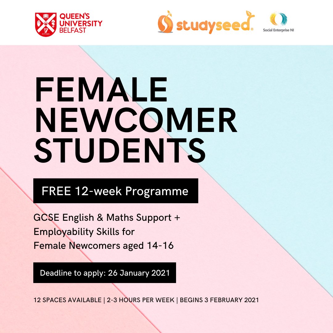 Studyseed's tweet image. We are delighted to be delivering this programme in conjunction with the Centre for the Study of Ethnic Conflict and @HAPPatQUB for ethnic minority females aged 14-16. Applications close this Tuesday (26 Jan) and the programme begins 3 Feb. Apply here: tinyurl.com/yyg4wstm