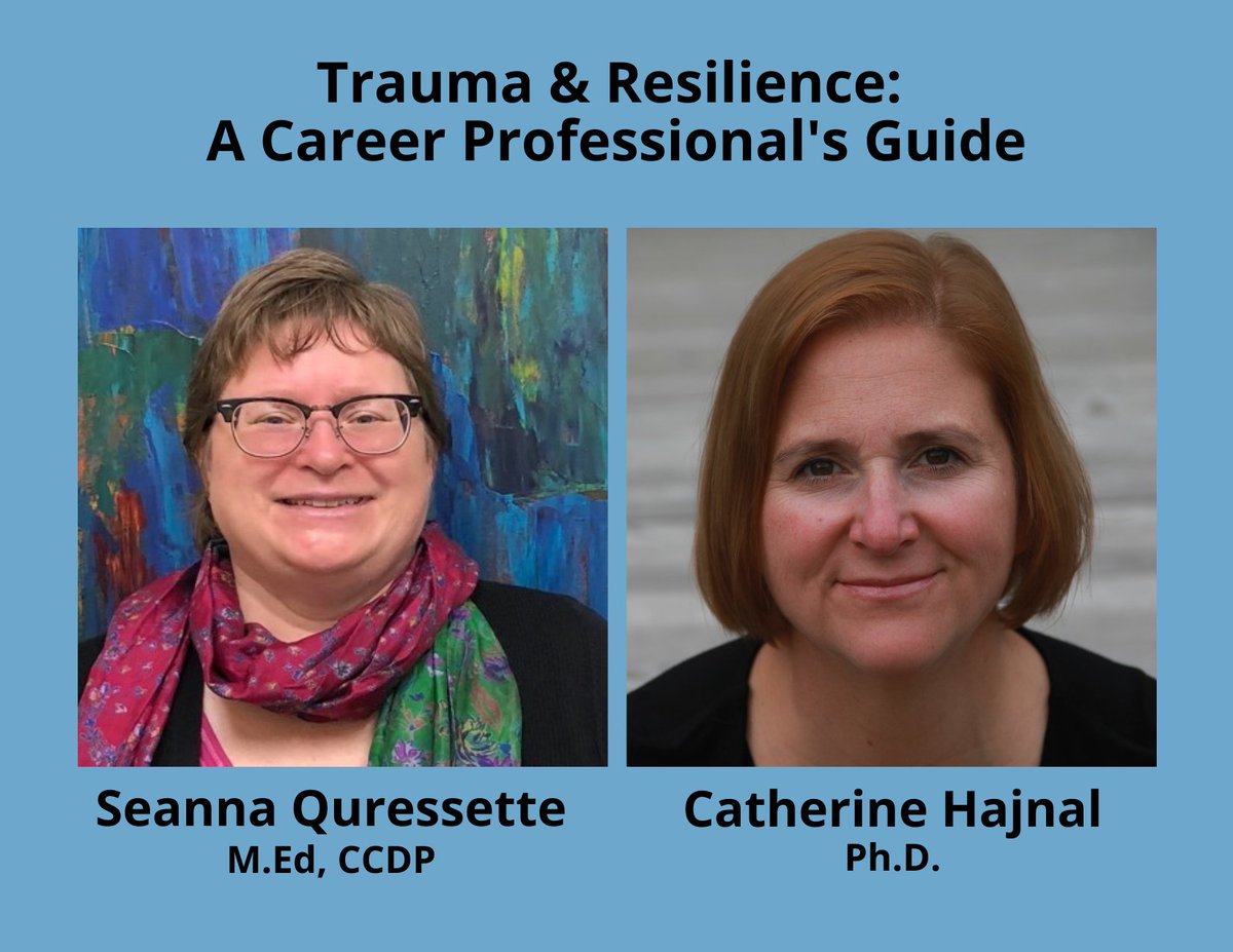 CdpCollege's tweet photo. #DouglasCollege #CDPProgram CE Coordinator, #SeannaQuressette and CDP instructor #CatherineHajnal will be presenting Trauma and Resilience: A Career Professional's Guide, at #Cannexus21 on Monday, Jan 26 at 10am. Sign up through #Cannexus! #CareerDevelopment #TraumaandResilience https://t.co/r1PBzJA1U5