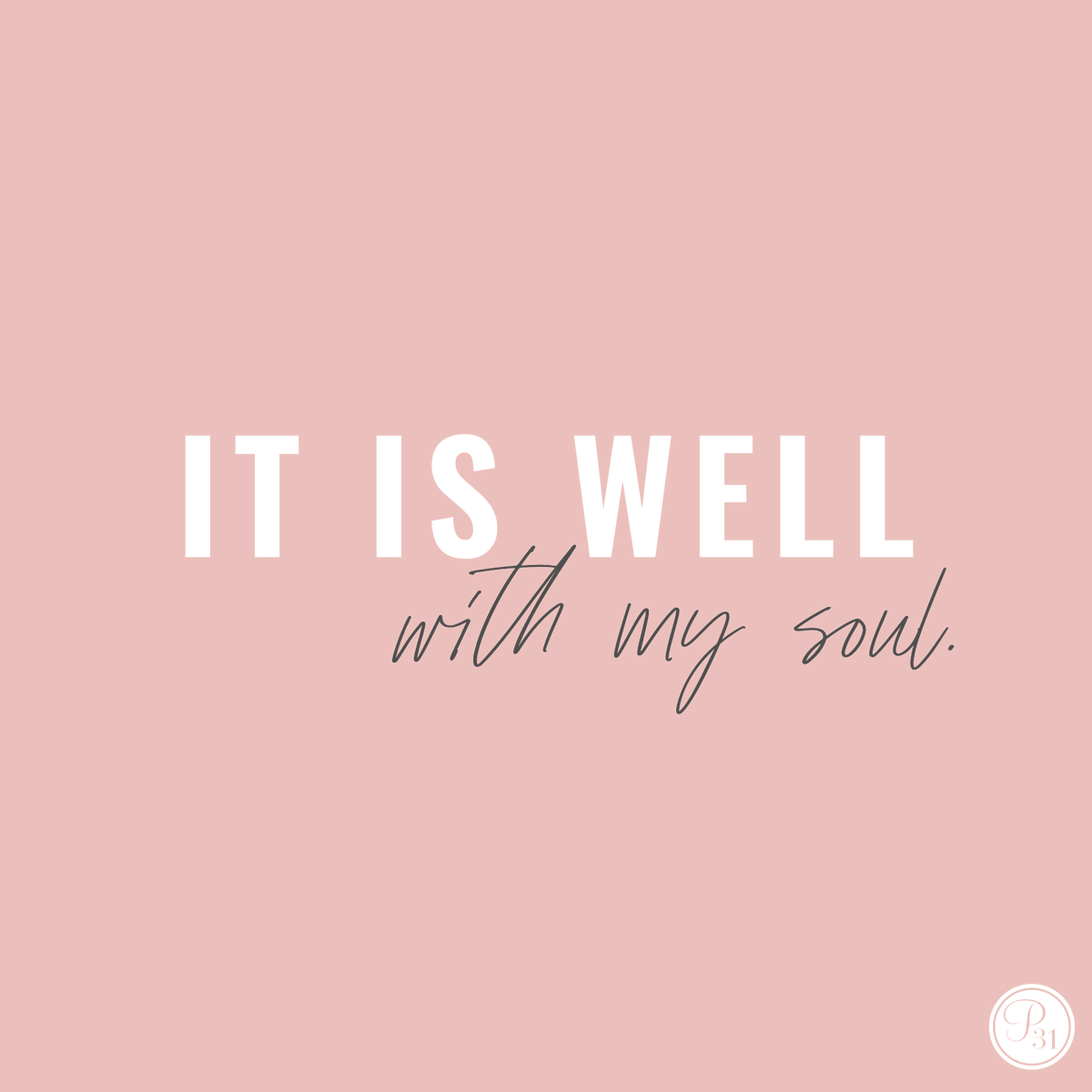 "God is our refuge and strength, an ever-present help in trouble. Therefore we will not fear, though the earth give way and the mountains fall into the heart of the sea, though its water roar and foam and the mountains quake with their surging.” Psalm 46:1-3
