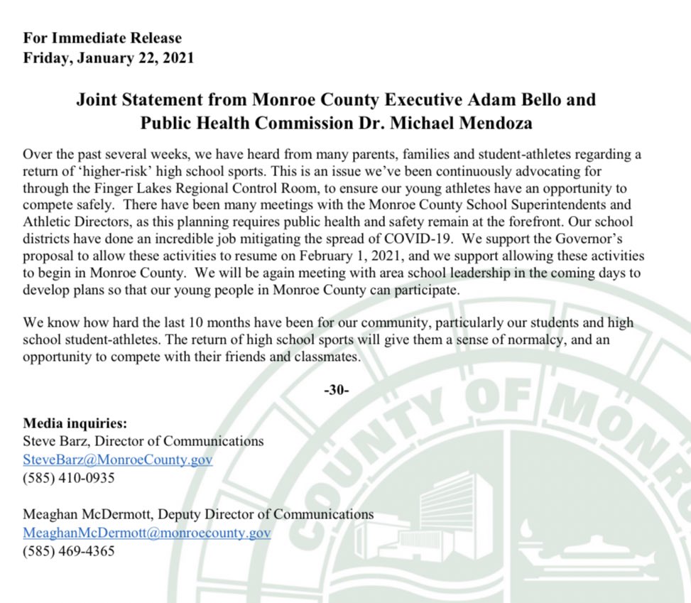 I support allowing higher risk sports activities to resume on 2/1/21, and I support allowing these activities to begin in Monroe County. We will continue conversations with school leaders to develop specific plans to ensure the health and safety for our athletes.
