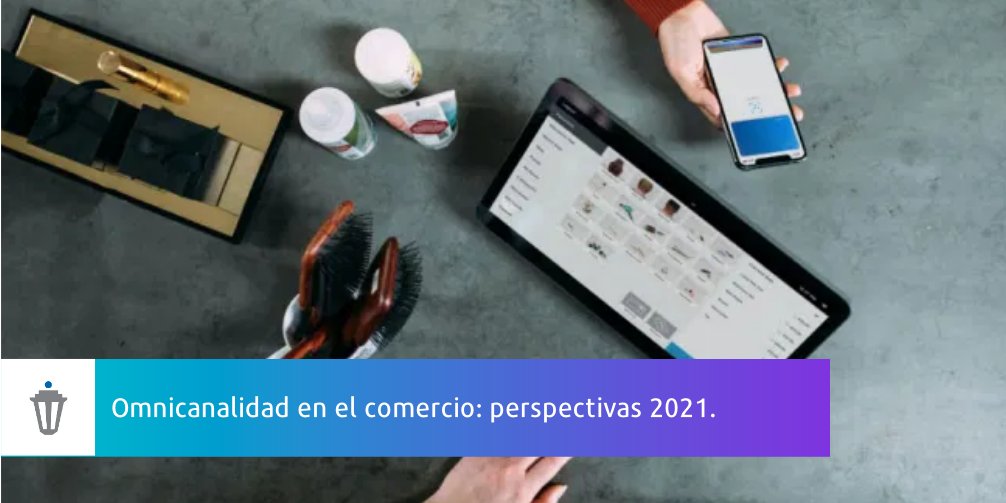 En este contexto es clave optimizar las oportunidades comerciales. La omincanalidad favorece ese proceso, pero exige desarrollar destrezas digitales para mejorar las habilidades de atracción, conexión y perdurabilidad con los clientes. ➡️ bit.ly/omni_2021