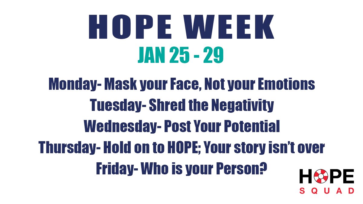 Next week is HOPE Week @ RHS. Our hope is that students of RHS will feel more comfortable talking to each other about their feelings, help spread positivity &amp; prevent suicide. Come see the HOPE Squad members during 5th period outside the main gym (Wed’s activity will be in 5th).