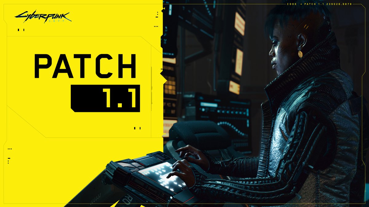 Patch 1.1 is out on PC, consoles and Stadia!

In this update, which lays the groundwork for the upcoming patches, we focused on various stability improvements and bugfixes.  

List of changes: cyberpunk.net/en/news/37373/