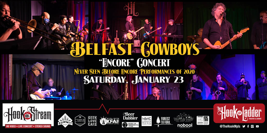 TheHookMpls's tweet photo. Special #HookStream with @belfastcowboy never been seen 'Encore Performances' from 2020! -> SAT 1/23/21 at 8pm:: $15
BUY STREAM -> https://t.co/Yzb32fhQWM
----
@summitbeer @thehivemn @kfaiFMradio @beerdabbler @musicinmn @mnmusicco @geeklovecafe @noboolpresents https://t.co/yYyySMnlKS