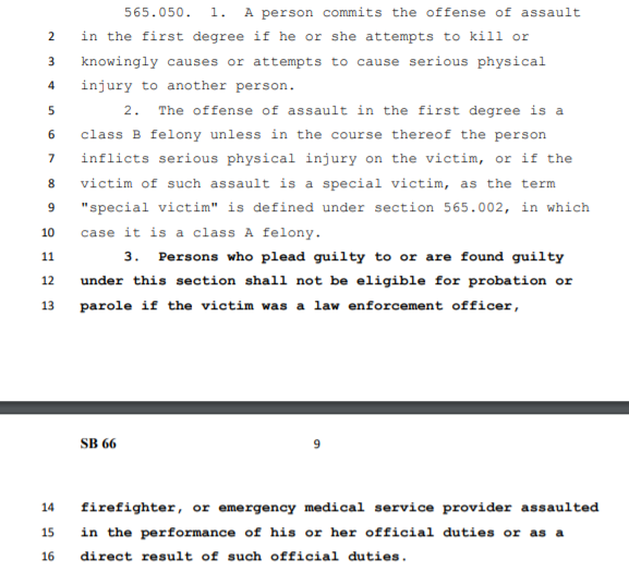 Sixth, SB66 prohibits individuals found guilty of assault in the first or second degrees toward a police officer, firefighter, or EMS from receiving any probation or parole. 12/