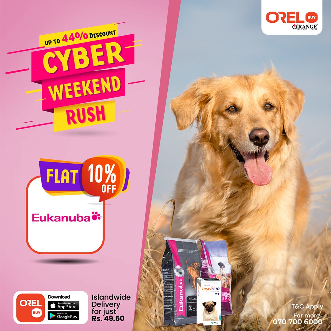 OrelBuy's tweet photo. CYBER WEEKEND RUSH! Get a FLAT 10% OFF on your purchases from Eukanuba on OrelBuy.
Offer valid until 25.01.2021

📱 Download the app 👉 https://t.co/cO4TpK63g7

Order through OrelBuy and get your items delivered island-wide for just Rs. 49.50 | T&amp;C Apply

Hotline 070 700 6000 https://t.co/dzOnXQKHgR