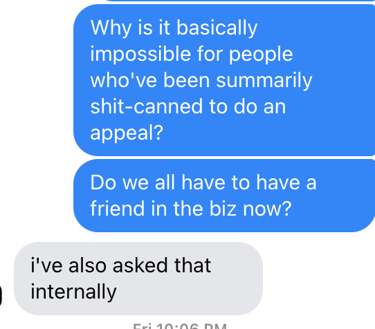 Why does it require special privileged access channels to appeal a wiped account?Let's ask my privileged inside source at Facebook.  