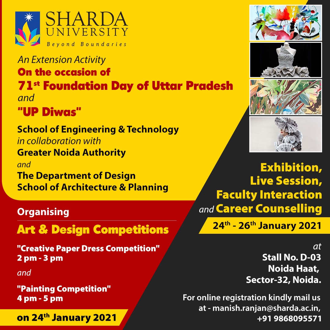 sharda_uni's tweet photo. SET in collaboration with GNA is organising an Art &amp; Design Competition and Exhibition, #LiveSession, #Facultyinteraction, &amp; #CareerCounselling from 24th to 26th Jan 21 at Stall no D03 Noida Haat, Sector-32 Noida on the celebrate of #71stFoundationDay of UttarPradesh and #UPDiwas https://t.co/2XMLoVPPV9