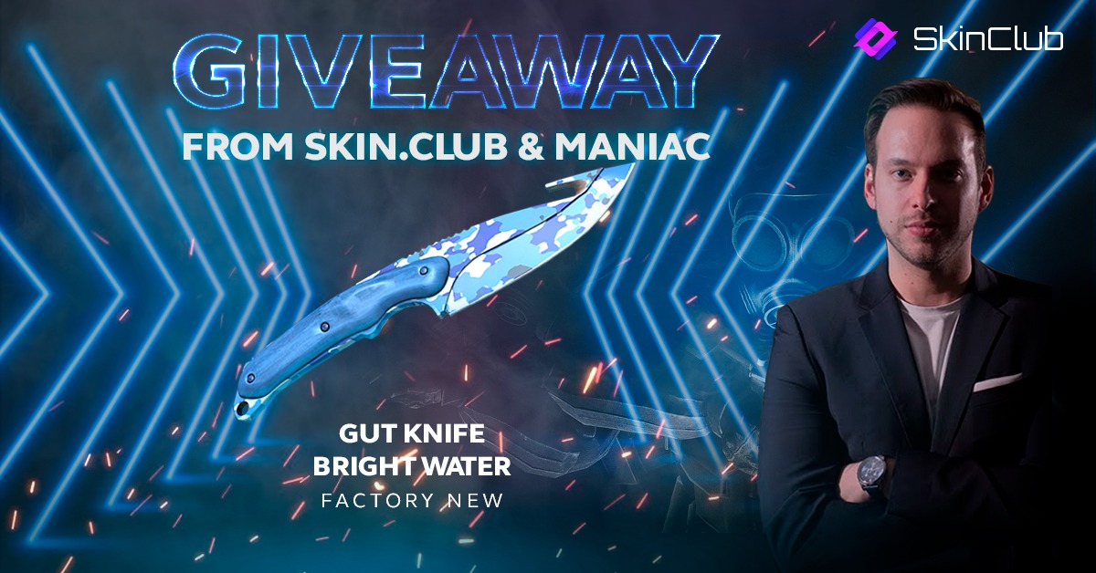 💥 Gut Knife (Bright Water, FN) Giveaway 💥

- Like and RT this post
- Follow <a href="/Maniac_CSGO/">Maniac</a> and <a href="/skinclubmedia/">SKIN.CLUB</a> 
- Tag a friend

Also for you, my link which gives a 5% deposit bonus: l.skin.club/MANIAC #ad - Winner selected in 24H!