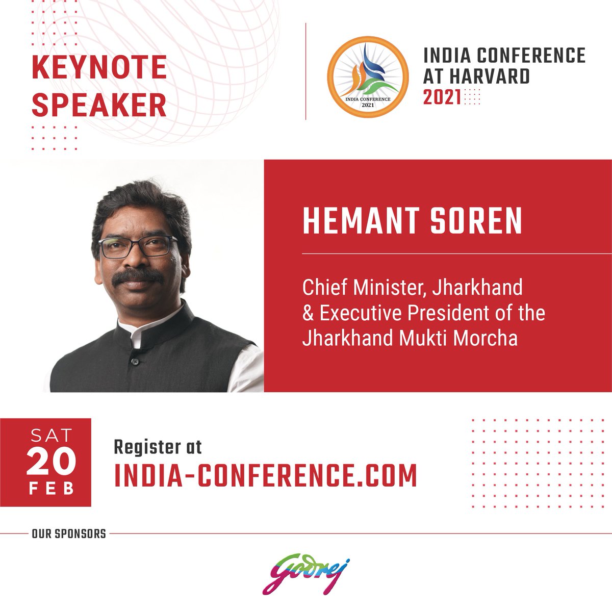 HarvardIndConf's tweet photo. Join us to listen to Keynote speaker @HemantSorenJMM, Chief Minister, Jharkhand &amp; Executive President of Jharkhand Mukti Morcha talk about India, Jharkhand, Development and Leadership!
Register now: https://t.co/XQbHWTtZw5
#HemantSoren #Jharkhand #India #chiefminister #Harvard https://t.co/G7uazyICey