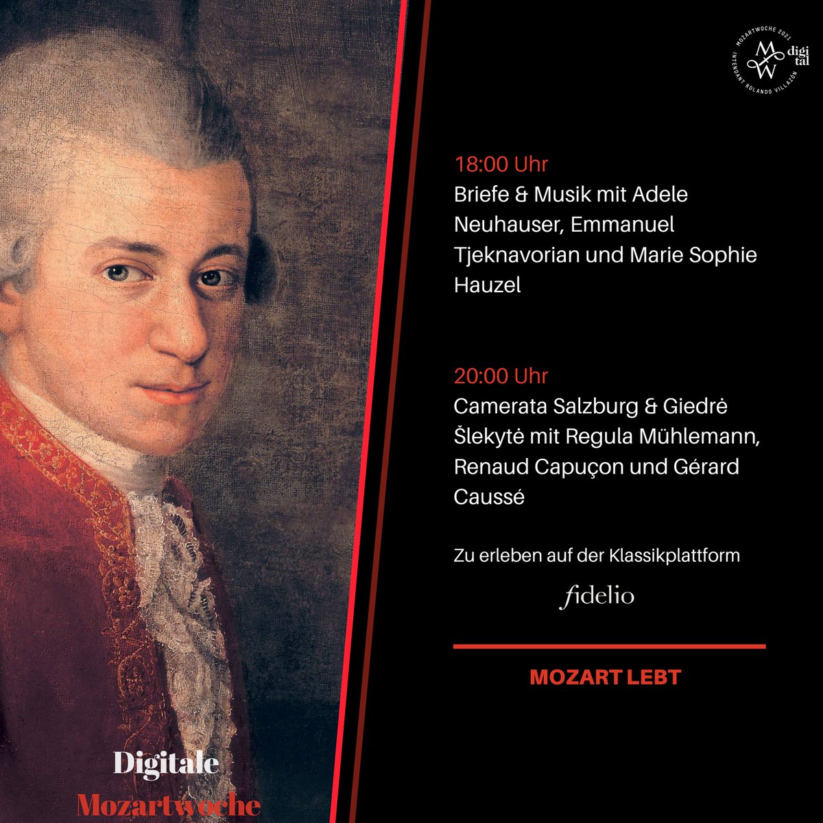 RolandoVillazon's tweet image. Today is Day 4 of the digital Mozartwoche!

➤ 18h CET: Letters and music with Emmanuel Tjeknavorian, #MarieSophieHauzel and #AdeleNeuhauser.

➤ 20h CET: #GiedrėŠlekytė leads the Camerata Salzburg with Regula Mühlemann (soprano), Renaud Capuçon (violin) &amp;amp; #GérardCaussé (viola).
