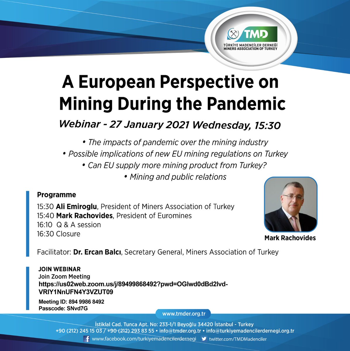TMDMadenciler's tweet photo. Pandemi Sürecinde Madenciliğe Avrupa'dan Bakış 
Webinar, 27 Ocak 2021, 15:30

İzlemek için:
https://t.co/CuRvcTwI6Y

Meeting ID: 894 9986 8492
Passcode: SNvd7G

Not: Simültane çeviri yapılacak. https://t.co/MlZQKN3C4s