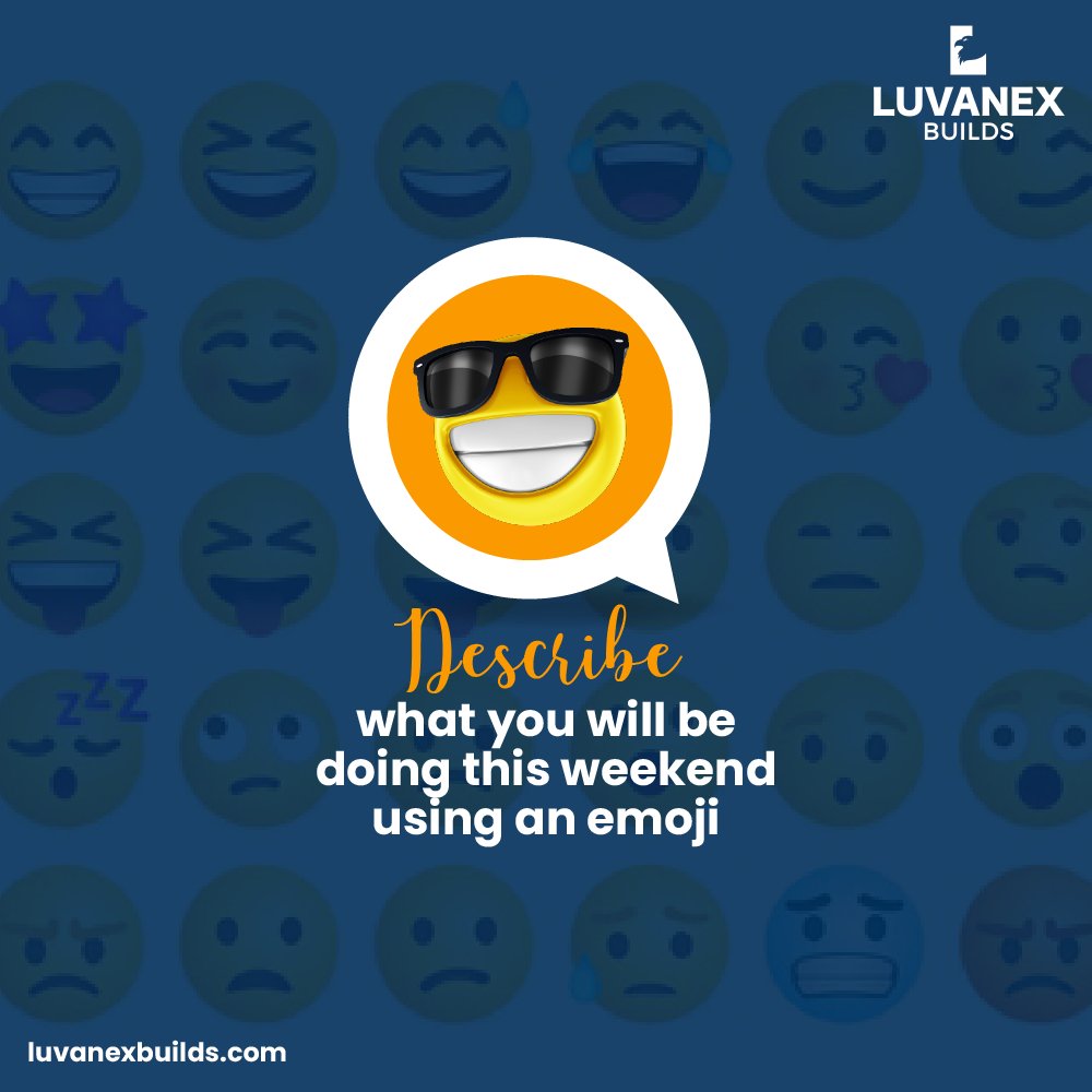 LuvanexBuilds's tweet photo. What will you be doing this weekend? Tell us using an emoji.

#LuvanexBuilds #WeekendVibes https://t.co/JYpo6J9tCT