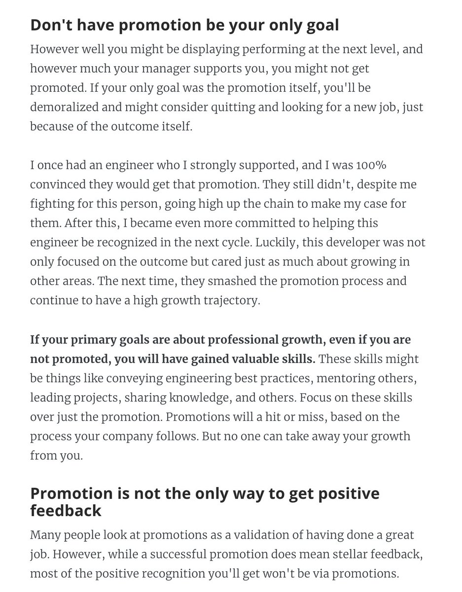 6. Don't "blindly chase" the promotion, alienating others. Stay grounded, but put in the work.7. Don't have promotion be your only goal. Aim for professional growth, over chasing titles.I wrote all this down in an article, with resources & templates:  https://blog.pragmaticengineer.com/software-engineering-promotions/