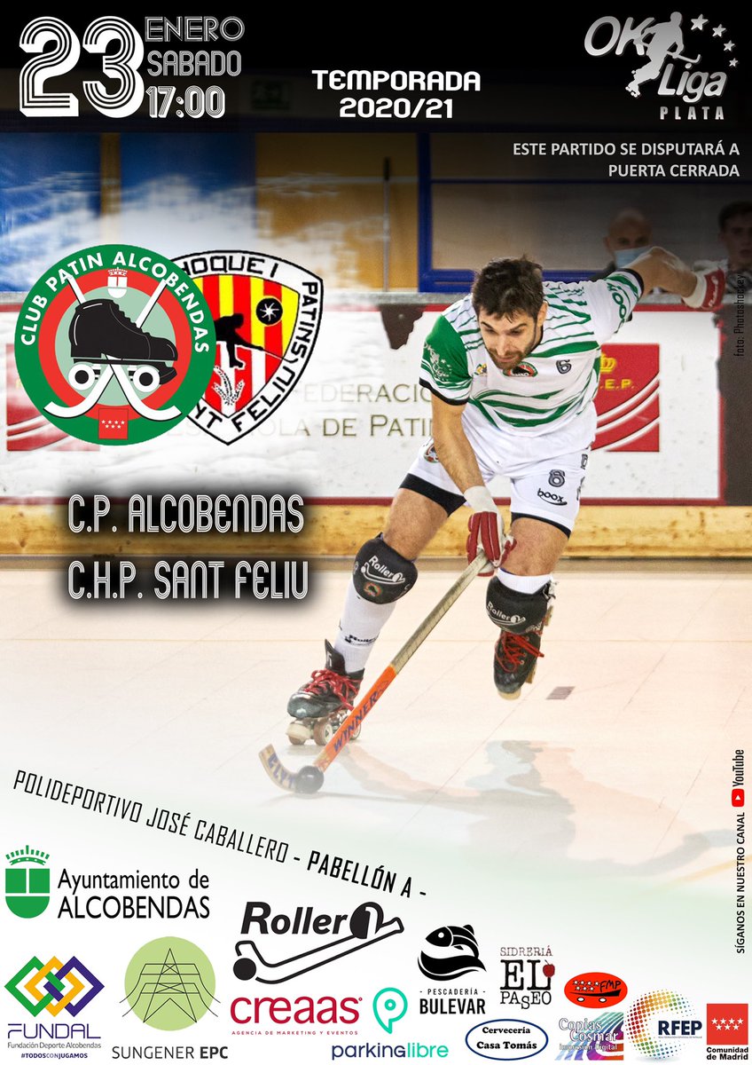 Alcobendas_depo's tweet photo. Hockey Patines #OKLigaPlata Sur
@ClubPAlcobendas - @chpsantfeliu
⏲️ Sábado, 23. 17 h.
Pabellón A. Polideportivo José Caballero #Alcobendas
📢 Partido a puerta cerrada.
✅👨💻 Por YouTube enlace https://t.co/rvA5HuOM8q
#AlcobendasEsDeporte💚 #ForzaAlco https://t.co/XT5ZCsDO46