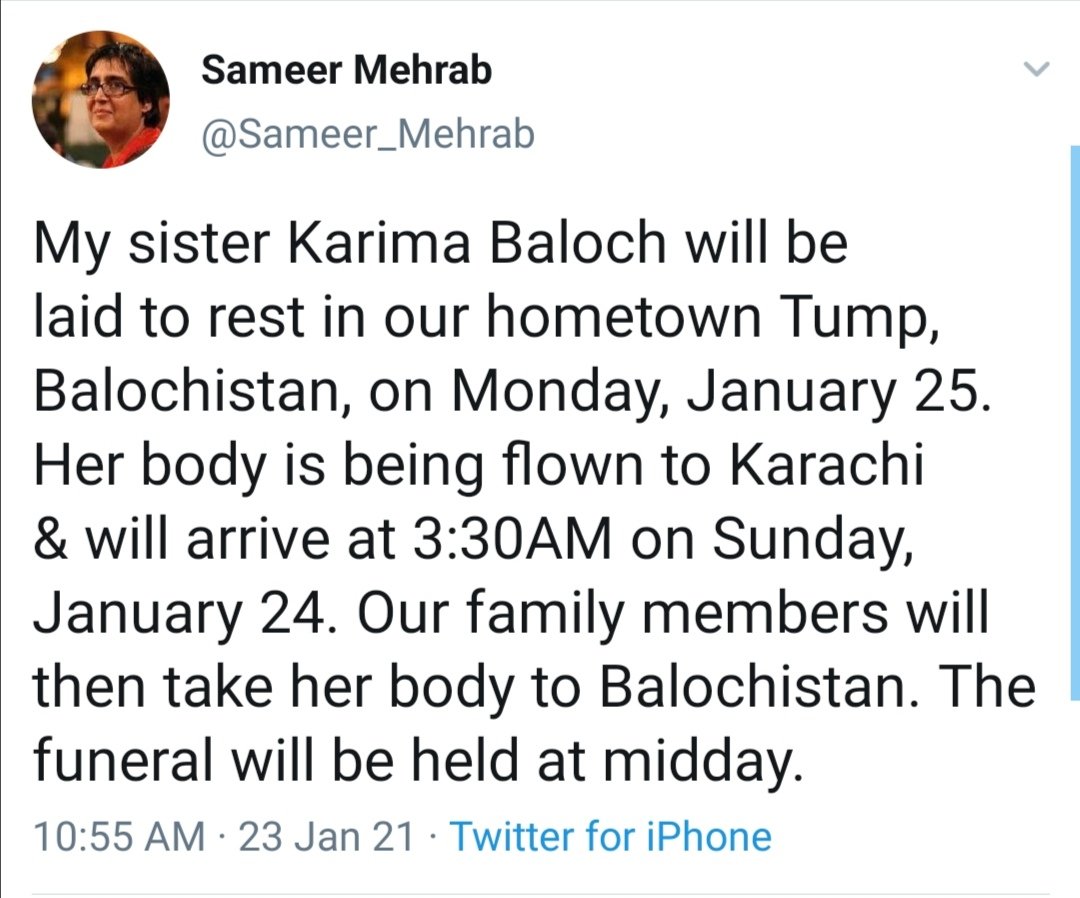 BalochMashkel's tweet photo. My sister Karima Baloch will be laid to rest in hometown Tump, Balochistan, on Monday, January 25. Her body is being flown to Karachi &amp; will arrive at 3:30AM on Sunday, Jan 24. Our family will then take her body to Balochistan. The funeral will be held at midday.
@Sameer_Mehrab https://t.co/QCevfKRzmt