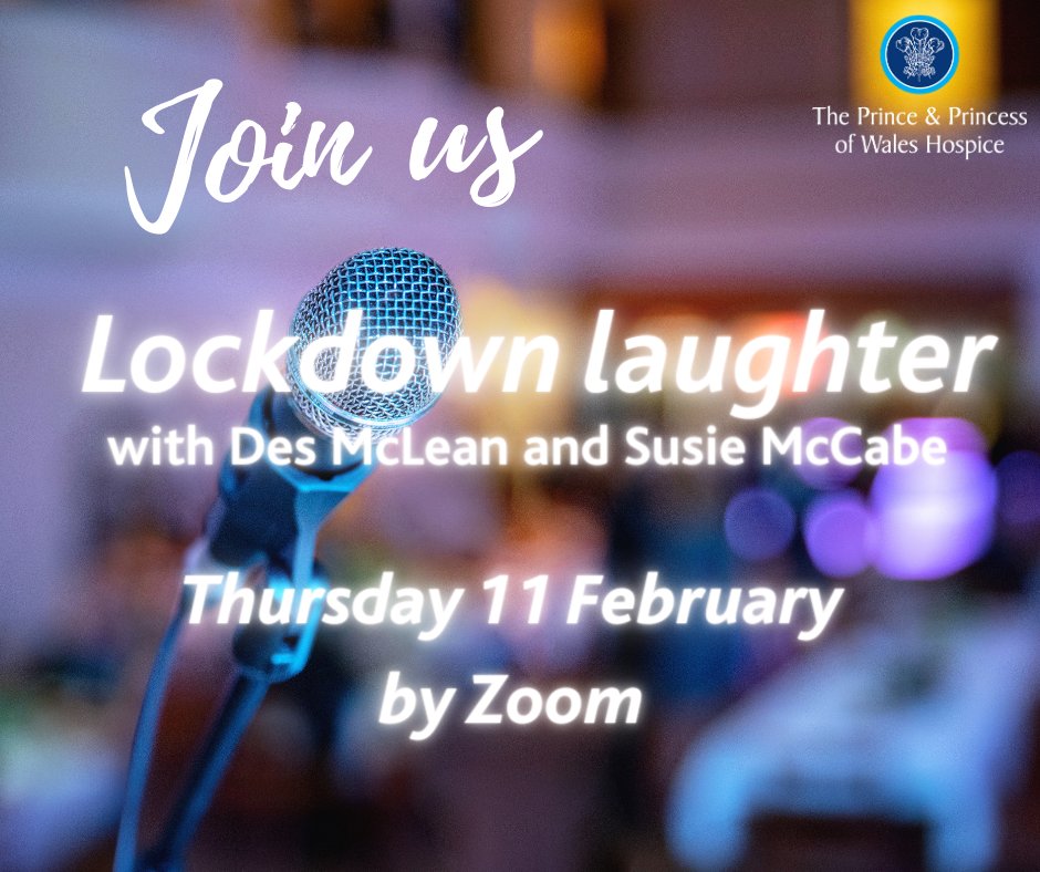 PPWHospice's tweet photo. Join us for our first-ever Virtual Comedy Night - Lockdown Laughter on 11 February by Zoom.
Let us bring a little light relief from all things lockdown and join Des McLean and Susie McCabe for an evening of first-class comedy.
Register here ๐https://t.co/w6WahWBs9h https://t.co/OL16gCC9FW