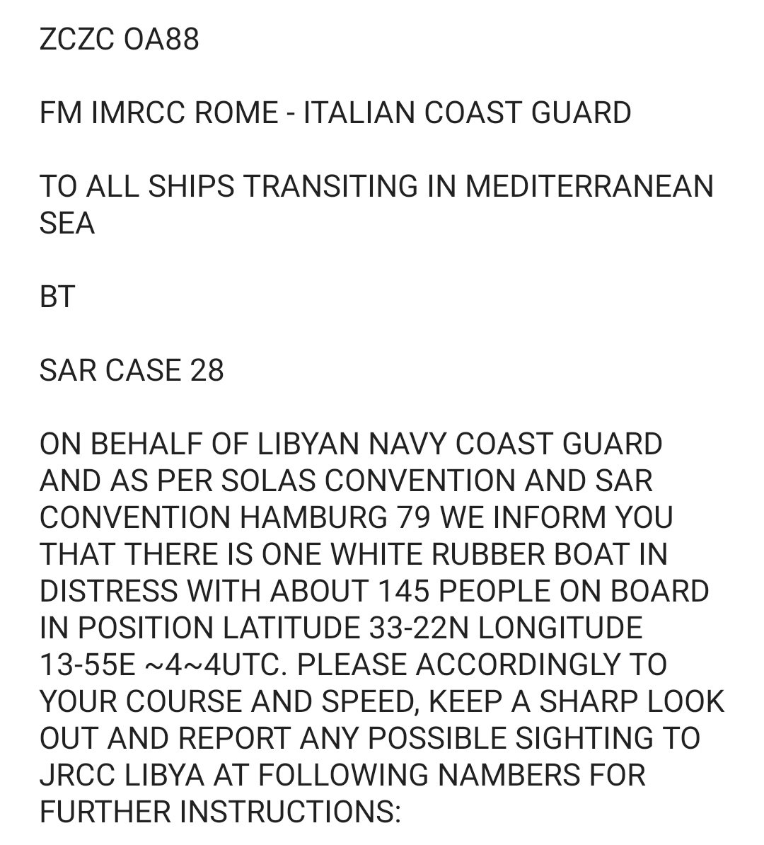Sea-Watch Italy (@seawatchitaly) on Twitter photo 🔴 #SeaWatch4, bloccata a Palermo dalle autorità italiane, ha appena ricevuto questo Navtex inviato da MRCC Roma a tutte le navi presenti nel Mediterraneo e relativo al caso denunciato da <a href="/alarm_phone/">@alarmphone</a>.
Cos'altro si sta facendo per soccorrere queste persone? Serve agire. Ora. 🔴 #SeaWatch4, bloccata a Palermo dalle autorità italiane, ha appena ricevuto questo Navtex inviato da MRCC Roma a tutte le navi presenti nel Mediterraneo e relativo al caso denunciato da <a href="/alarm_phone/">@alarmphone</a>.
Cos'altro si sta facendo per soccorrere queste persone? Serve agire. Ora.