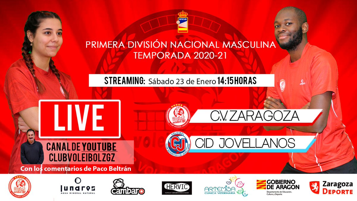 🔴 [LIVE]

👦🏽 PRIMERA NACIONAL MASCULINA:

📊 Jornada 2 Permanencia
🏐 Club Voleibol Zaragoza 🆚 CID Jovellanos
📅 23 Enero
🕜 14:15 horas
📍 Zaragoza

🔴🔴 Sìguelo por streaming en el canal Youtube con Paco Beltràn.  Suscríbete: CLUB VOLEIBOL ZARAGOZA. 

youtu.be/fx-mZq4nfk4