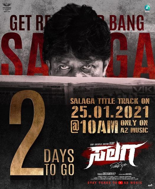 #GETREADYFORTHEBANG  

#2Days to go for Salaga Title Track Releasing on 25-01-2021 @10AM

#Salaga #SalagaTitleTrack #SalagaBang @OfficialViji @Dhananjayaka  
#SanjanaAnand #Charanraj #YogiB #SanjithHegde @kp_sreekanth #VENUSEnterrtainers @A2Music2