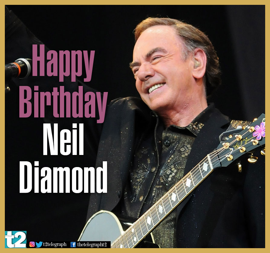 Sweet Caroline to Forever in Blue Jeans, happy birthday to the iconic singer-songwriter Neil Diamond. 