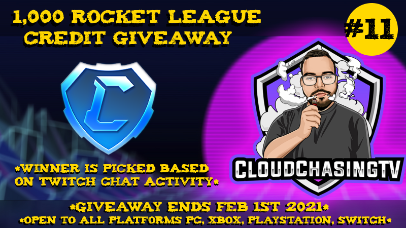 CloudChasingTV's tweet photo. #giveaway #11 is for '1,000 Credits' on Rocket League, to the most ACTIVE USER IN #twitch CHAT!

✅Active in chat: https://t.co/W2fU5eFkl7

✅Official Entry : https://t.co/zWDtdXl9vs

All platforms
Giveaway Ends: 2021-Feb 1st
#RocketLeague #GiveawayAlert #Giveaways #Giveaways https://t.co/tSbWrY8L1B