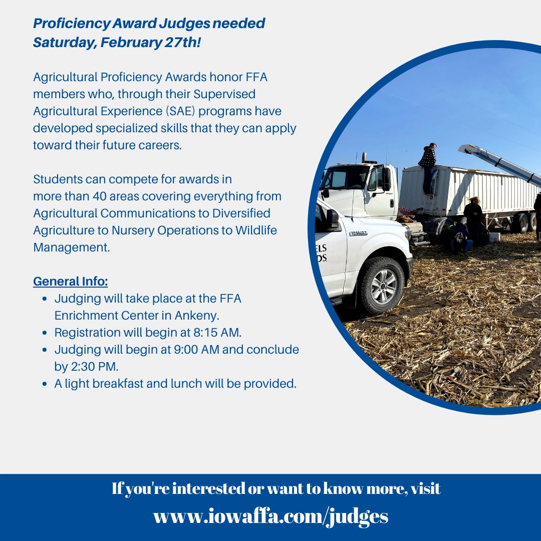 Do you love seeing FFA members growth with their SAE projects? The Iowa FFA needs help with Proficiency Award Judging! Check out the picture for more info. #iaffa21