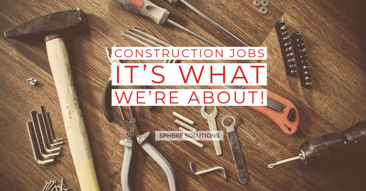 Visit us at spheresolutions.co.uk 
#Experts #NewYear #NewJob #ConstructionJobs #Jobs
