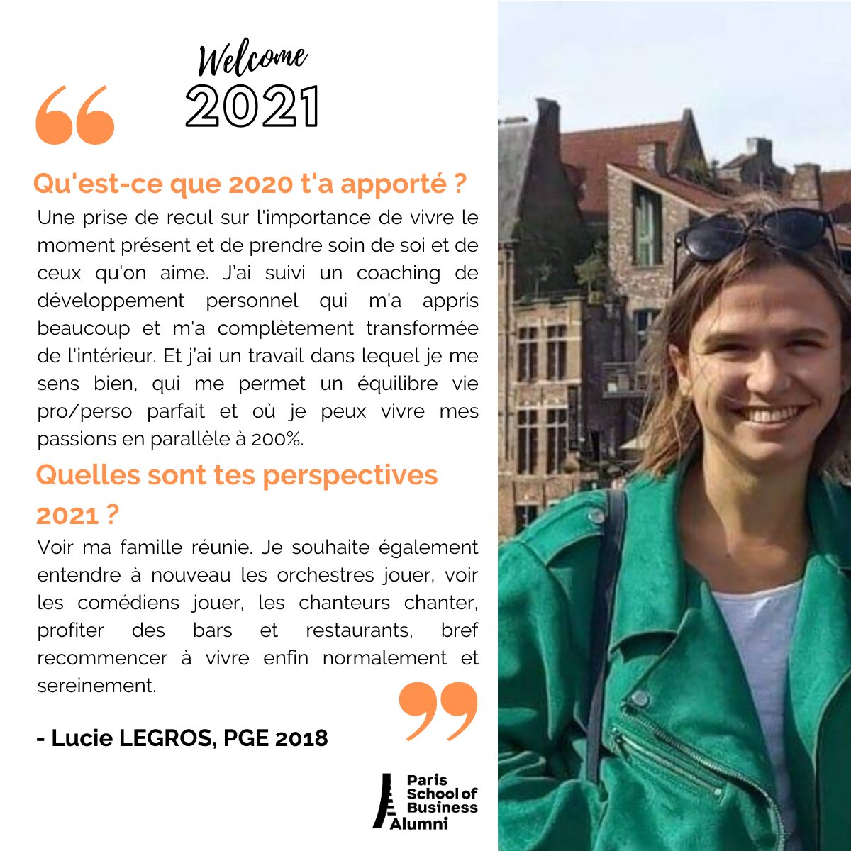 🇫🇷 Pour le vingt-troisième jour de notre calendrier « Welcome 2021 », nous avons le plaisir de vous présenter le témoignage de Lucie Legros, PGE 2018

🇬🇧 For the twenty-third day of our "Welcome 2021" calendar, we are pleased to present the testimony of Lucie Legros , 2018 PGE