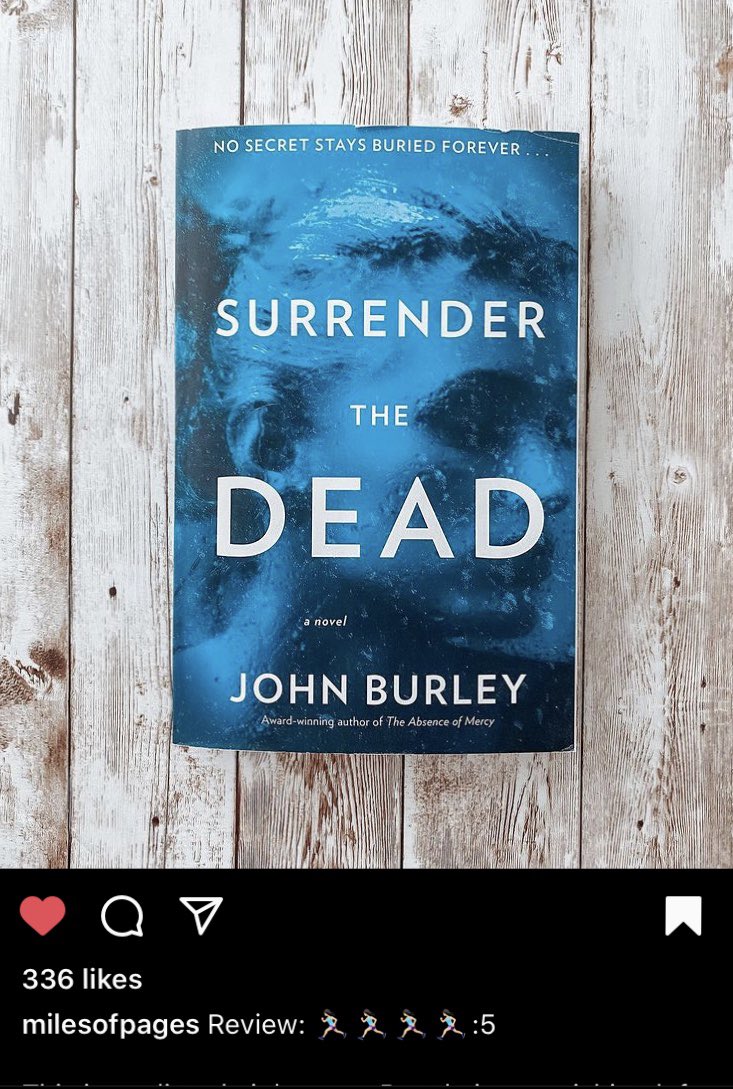 JohnBurleyBooks's tweet photo. “This is my literal nightmare ... and the ending still has me running for the hills.” - milesofpages (via Instagram) #surrenderthedead @HarperCollins @JanklowNesbit https://t.co/v361xcQ1m3