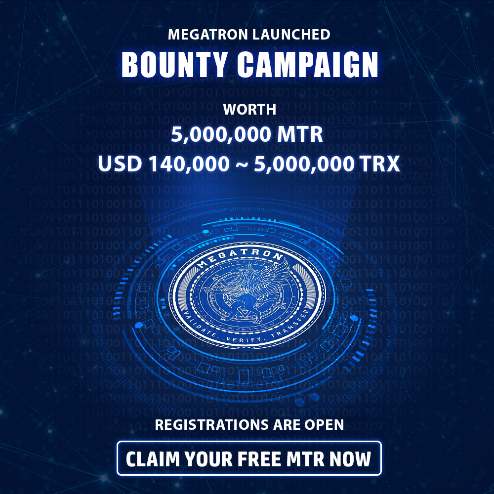 The most awaited bounty campaign is live on BitcoinTalk!

MegaTron launched bounty campaign worth 5,000,000 MTR ~ 140,000 USD ~ 5,000,000 TRX

Claim your free MTR now!

Bounty Link -  bitcointalk.org/index.php?topi…

#Megatron #blockchain #cryptocurrency #technology #bitcoin #money