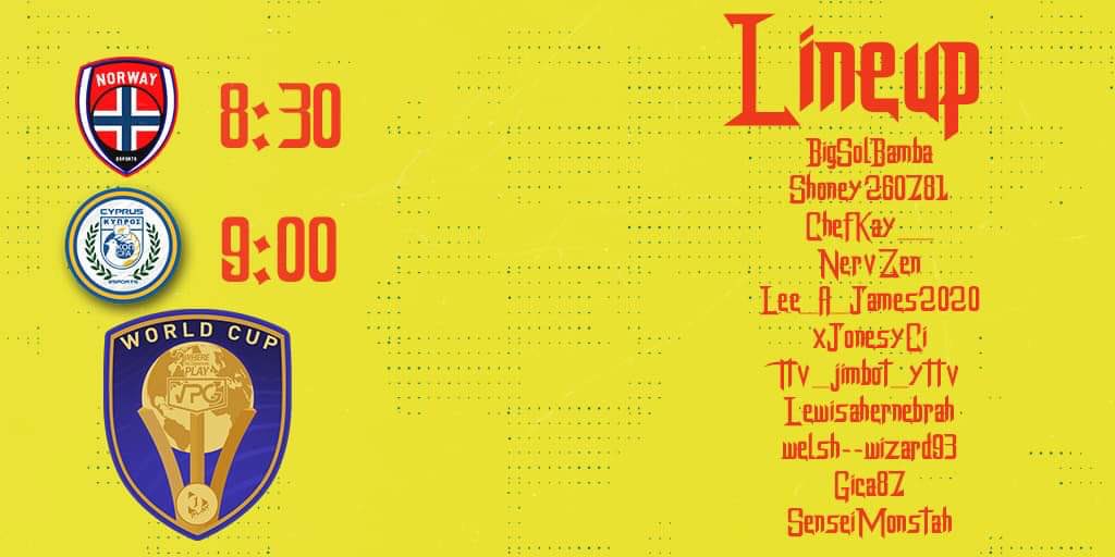 Here’s the official lineup for tonight’s games in the <a href="/OfficialVPG/">Virtual Pro Gaming</a> World Cup! Hoping to continue our good run of form and pick up 6/6 points tonight! #CYMRUAMBYTH🏴󠁧󠁢󠁷󠁬󠁳󠁿❤️