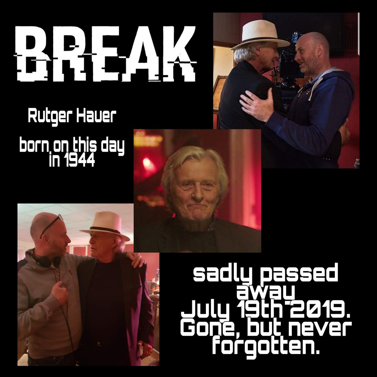 #Breaks director #MichaelElkin remembers #RutgerHauer today on what would have been his 77th birthday. I consider myself extremely fortunate that he was in my debut feature film #Break and will always be grateful. I will also remember him with fondness. #rip #Bladerunner