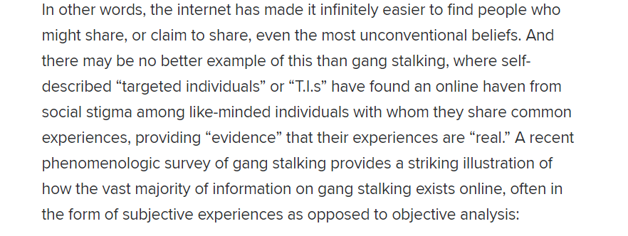 So it's *not great* that the leading proponent of this theory is a gang-stalking believer.Especially because Part II of that article (linked below) describes the "Gangstalking" idea as less delusion & more of a conspiracy theory. @psychunseen NAILS it: https://www.psychologytoday.com/ca/blog/psych-unseen/202010/gang-stalking-conspiracy-delusion-and-shared-belief
