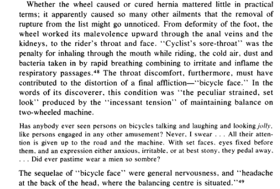 Back in 1895, with infant mortality at zero and absolutely no pre-penicillin bacterial contagions to worry about, the physicians of the day turned their attentions to the most pressing problem in healthcare: the contorted facial features of the cyclist in motion