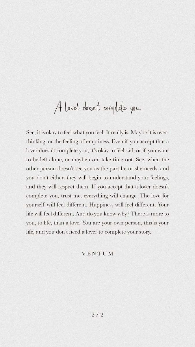 ventumofficial's tweet photo. A lover doesn’t complete you. https://t.co/qF6LDOY3ho