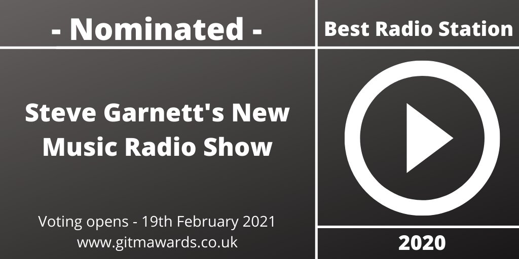 Congratulations Steve Garnett's New Music Radio Show - nominated for Best Radio Station for their support of unsigned musicians

#GITMAwards <a href="/SteveGarnett20/">Steve Garnett's New Music Radio</a>