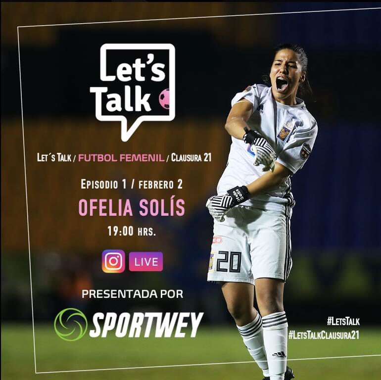 11letstalk's tweet photo. Lets Talk / Futbol Femenil / Clausura 21
Episodio 1
@Ofesolis27 / Tigres
2 febrero 19:00 hrs.

Abrimos la temporada con la portera campeona de Liga BBVA MX Femenil Ofelia Solís!

Episodio 1 presentado por
@sportwey 

#LetsTalk #LetsTalkClausura21 #PoweredByPrato https://t.co/BflSgcnLSU
