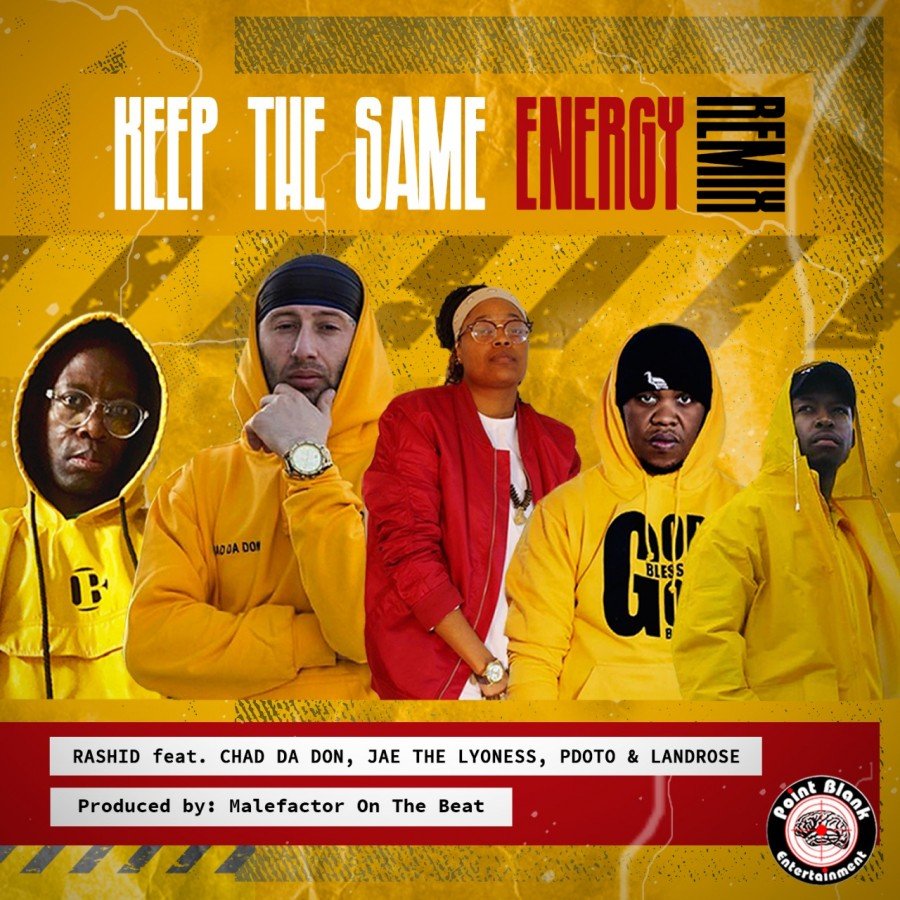 ImpulseMag_SA's tweet photo. .@rashid_kay drops Keep The Same Energy remix featuring @ChadDaDon, @PdotO_SA, @Landrose_ , @Jaethelyoness 

Produced by DJ Malefactor

Download here: 👇👇👇

https://t.co/BFE4ZG2pcI https://t.co/SpDXM3e9ob