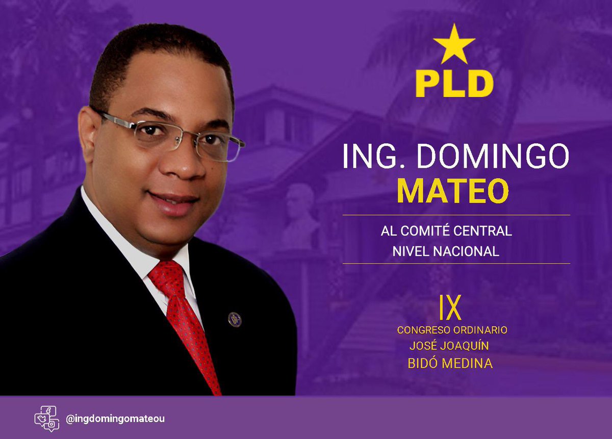 NuevaOlaMorada's tweet photo. ⭐️ Por Un PLD Renovado. Ingeniero Domingo Mateo (@domingom43 ) al Comité Central. 
Por la Transformación y el Fortalecimiento del Partido. 
                   El Tiempo es Ahora.
#PLDseTransforma https://t.co/WtrbJQz32T