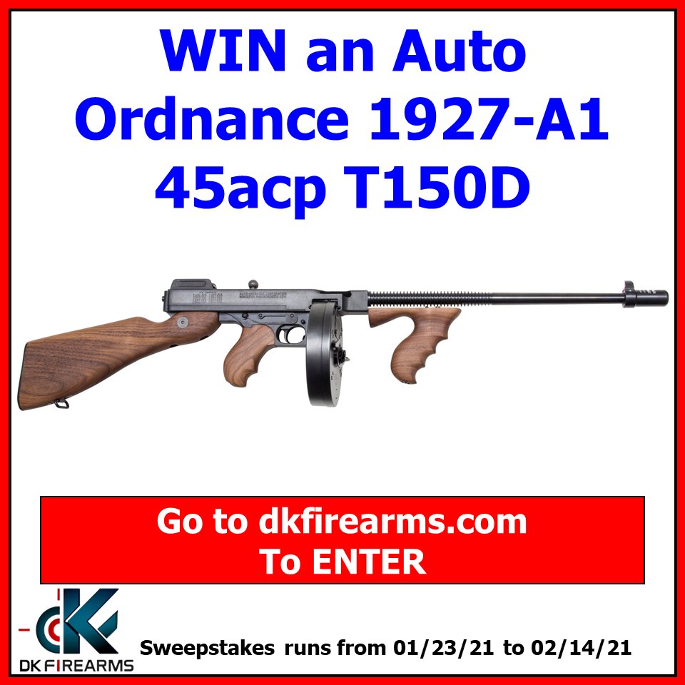 New Gun Giveaway at DK Firearms!
WIN an Auto Ordnance 1927-A1 45acp T150D
  , 
dkfirearms.com/gun-giveaway/

#GunGiveaway