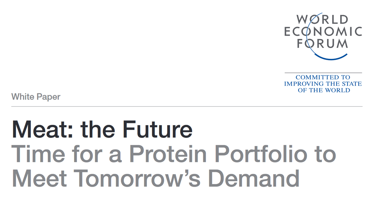 The  @WEF, in turn, is a transnational organization of corporate, political, intellectual, & civil society leaders, with a 'Foundation Membership' limited to 1,000 of the foremost global corporations. It's interest in the food system is strong.  http://www3.weforum.org/docs/White_Paper_Meat_the_Future_Time_Protein_Portfolio_Meet_Tomorrow_Demand_report_2018.pdf