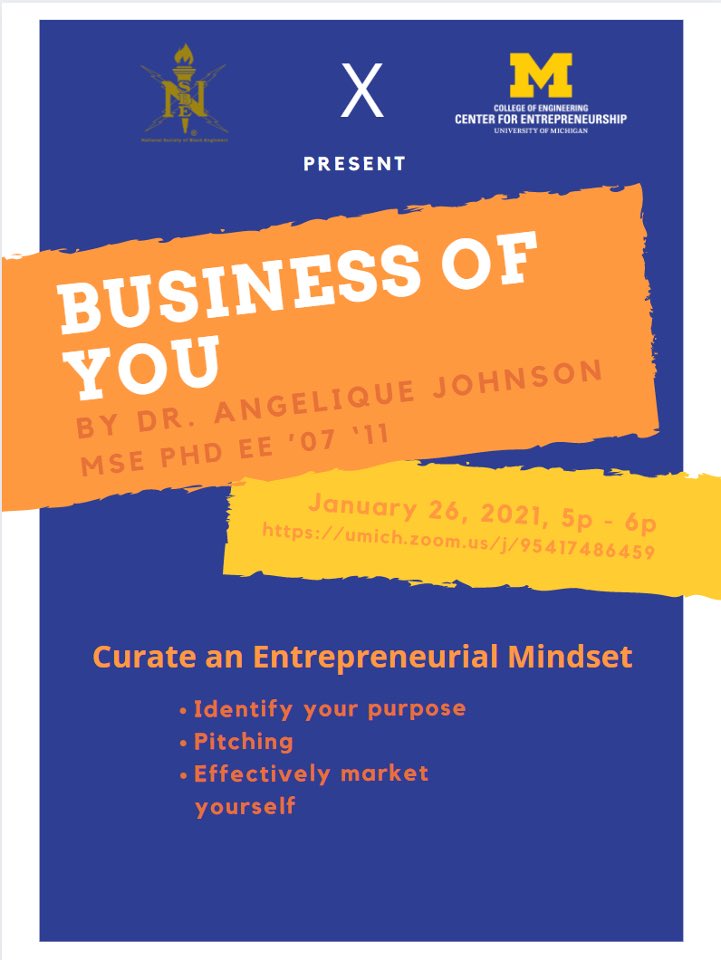 Come out this Tuesday to our Business of You workshop featuring UM CoE graduate Angelique Johnson, founder of MEMStim LLC! This is geared to help you grow and market your skills 🤩!